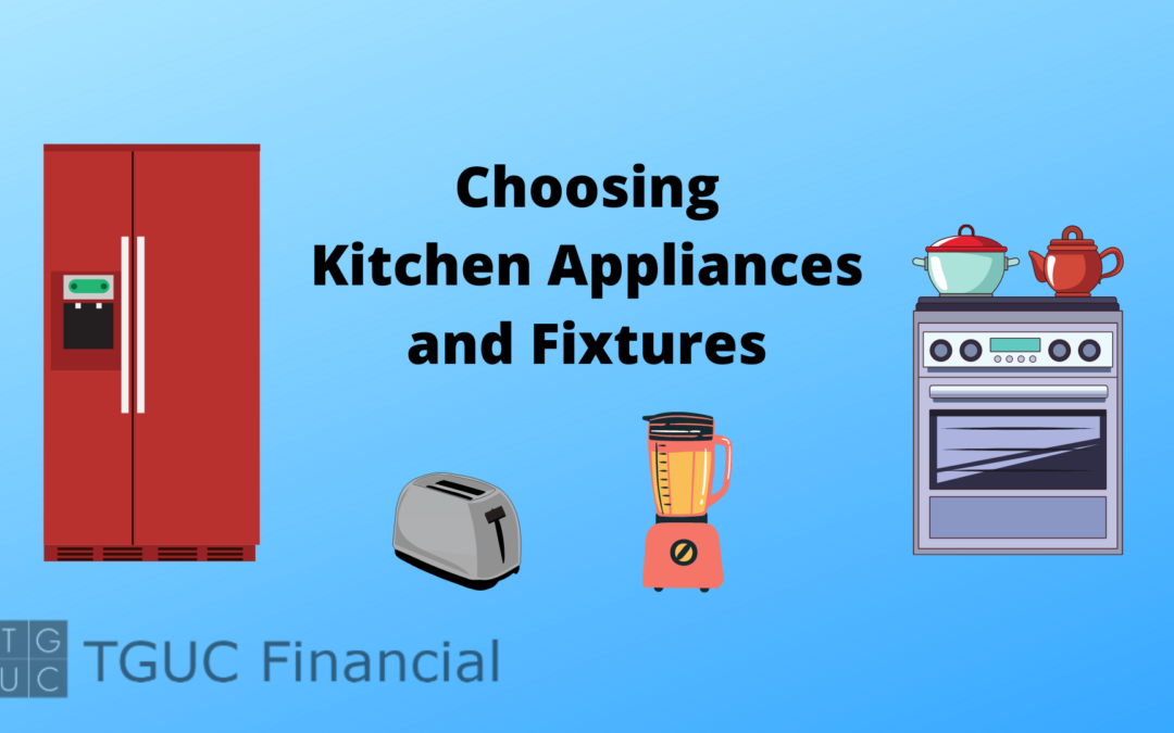 Choosing Kitchen Appliances and Fixtures