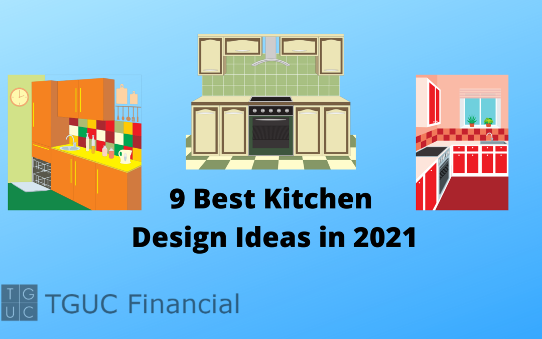 9 Best Kitchen Design Ideas in 2021